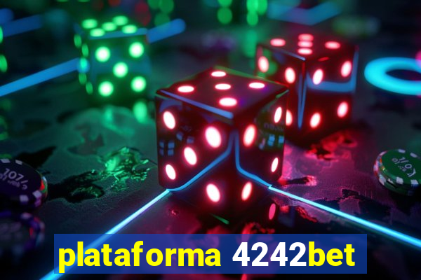 plataforma 4242bet